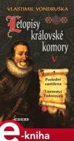 Letopisy královské komory V. - Vlastimil Vondruška