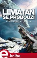 Leviatan se probouzí - James S. A. Corey