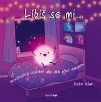 Líbíš se mi... - Kate Allan