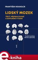 Lidský mozek - František Koukolík