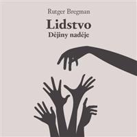 Lidstvo - Rutger Bregman