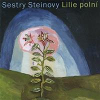 Lilie polní - Karolína Kamberská, Sestry Steinovy