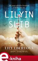 Lilyin slib - Lily Ebertová, Dov Forman