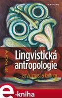 Lingvistická antropologie - Jan Pokorný