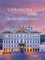 Lobkowiczký palác - Andreas Künne, Harald Salfellner