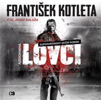 Lovci - František Kotleta