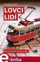 Lovci lidí - Vladimír Dyk