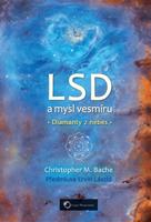 LSD a mysl vesmíru - Christopher M. Bache