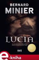 Lucia - Bernard Minier