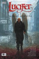 Lucifer 11: Večerní modlitba - Mike Carey, Peter Gross