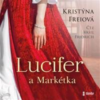 Lucifer a Markétka - Kristýna Freiová