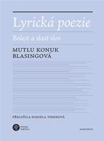 Lyrická poezie - Mutlu Konuk Blasingová