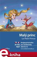 Malý princ A1/A2 - Miroslava Ševčíková, Antoine de Saint-Exupéry