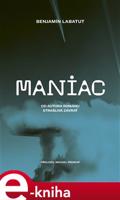 Maniac - Benjamín Labatut