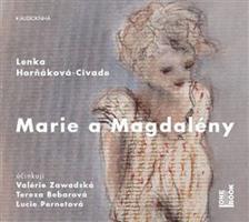 Marie a Magdalény - Lenka Horňáková-Civade