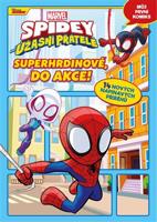 Marvel - Spidey a jeho úžasní přátelé: Superhrdinové, do akce! - kolektiv