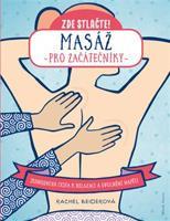 Masáž pro začátečníky - Rachel Beiderová