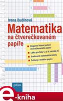 Matematika na čtverečkovaném papíře - Irena Budínová