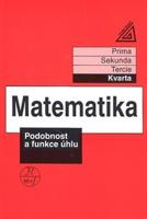 Matematika - Podobnost a funkce úhlu - Jiří Herman