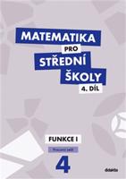 Matematika pro střední školy 4.díl Pracovní sešit - Milan Navrátil