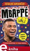 Mbappé válí - Simon Mugford, Dan Green