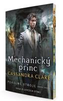 Mechanický princ (Pekelné stroje 2) - Cassandra Clareová