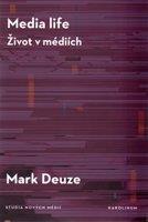 Media life - Mark Deuze