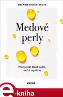 Medové perly - Melanie Pignitterová