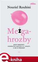 Megahrozby - Nouriel Roubini