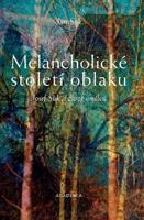 Melancholické století oblaku - Jan Suk