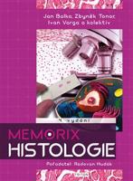 Memorix histologie - Jan Balko, Zbyněk Tonar, Ivan Varga