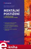 Mentální postižení - Milan Valenta, Jan Michalík, Martin Lečbych