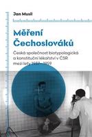 Měření Čechoslováků - Jan Musil