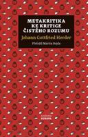 Metakritika ke Kritice čistého rozumu - Johann Gottfried Herder