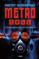 Metro 2033 - Dmitry Glukhovsky