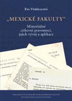 Mexické fakulty - Eva Vybíralová