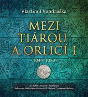 Mezi tiárou a orlicí I- - Vlastimil Vondruška