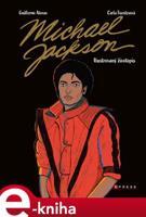 Michael Jackson: Ilustrovaný životopis - Guilermo Alonso