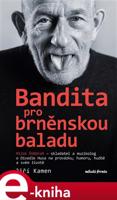 Miloš Štědroň - Bandita pro brněnskou baladu - Jiří Kamen, Miloš Štědroň