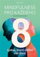 Mindfulness pro každého - Martina Vančurová, Marcela Roflíková