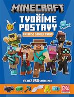 Minecraft - Tvoříme postavy - Knížka se samolepkami - kolektiv