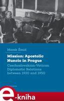 Mission: Apostolic Nuncio in Prague - Marek Šmíd