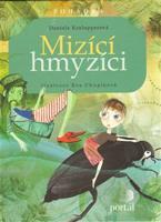 Mizící hmyzíci - Daniela Krolupperová