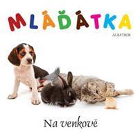 Mláďátka - Na venkově