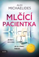 Mlčící pacientka - Alex Michaelides