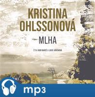 Mlha, mp3 - Kristina Ohlssonová