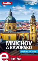 Mnichov a Bavorsko - Inspirace na cesty