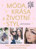 Móda, krása a životní styl - Nicole Šestáková Ehrenbergerová, Lucie Gránová Ehrenbergerová