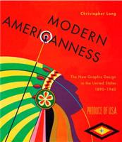 Modern Americanness - Christopher Long