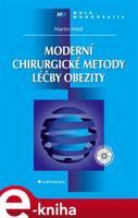 Moderní chirurgické metody léčby obezity - Martin Fried